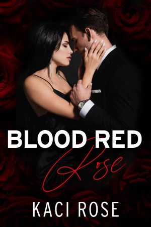 [Italian Mafia Princesses 02] • Blood Red Rose